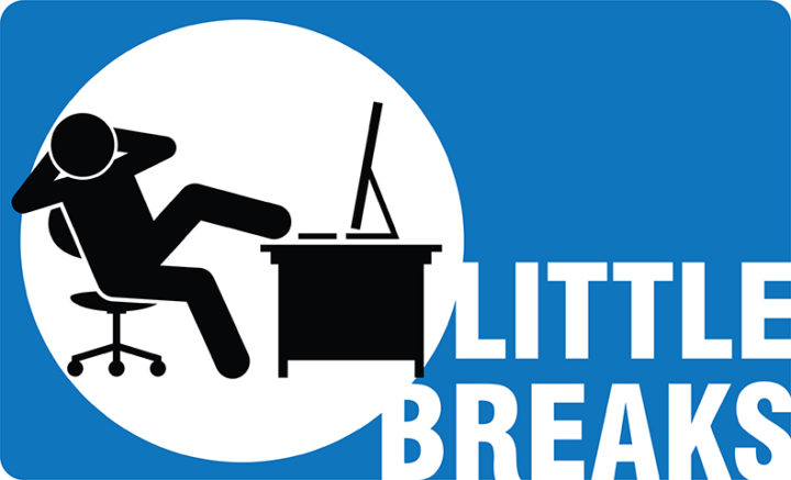 Little Breaks